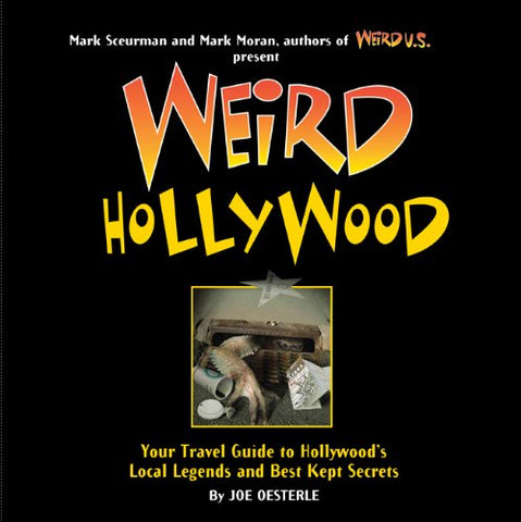 Weird Hollywood – Hardcover