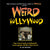 Weird Hollywood – Hardcover