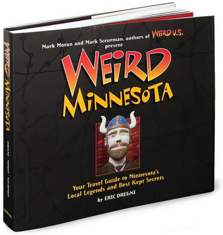 Weird Minnesota - Hardcover