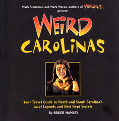 Weird Carolinas - Hardcover