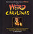 Weird Carolinas - Hardcover