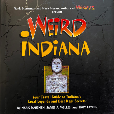 Weird Indiana – Hardcover