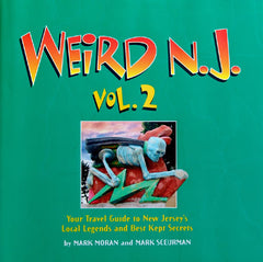 Weird NJ Volume 2: Hardcover Signed by the Authors