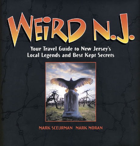 Weird NJ Volume 1 – Hardcover Signed by Authors